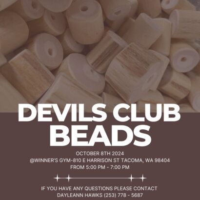 Devils Club Beads from 5:00 - 7:00 PM 