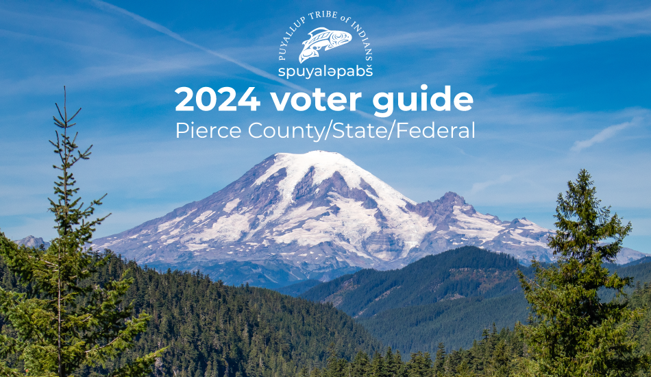 2024 Voter Guide for Pierce County/State/Federal